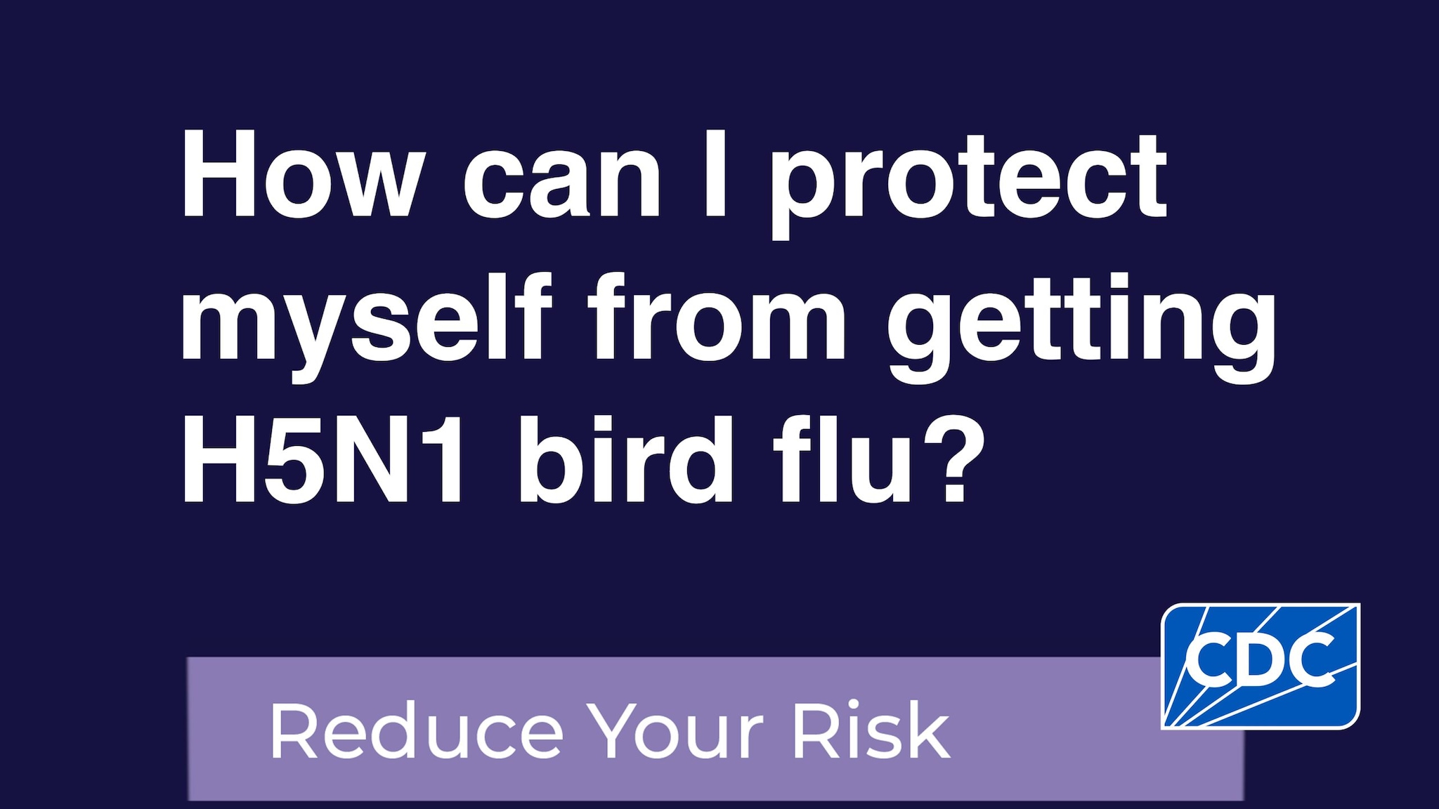 How can I protect myself from getting H5N1 bird flu?