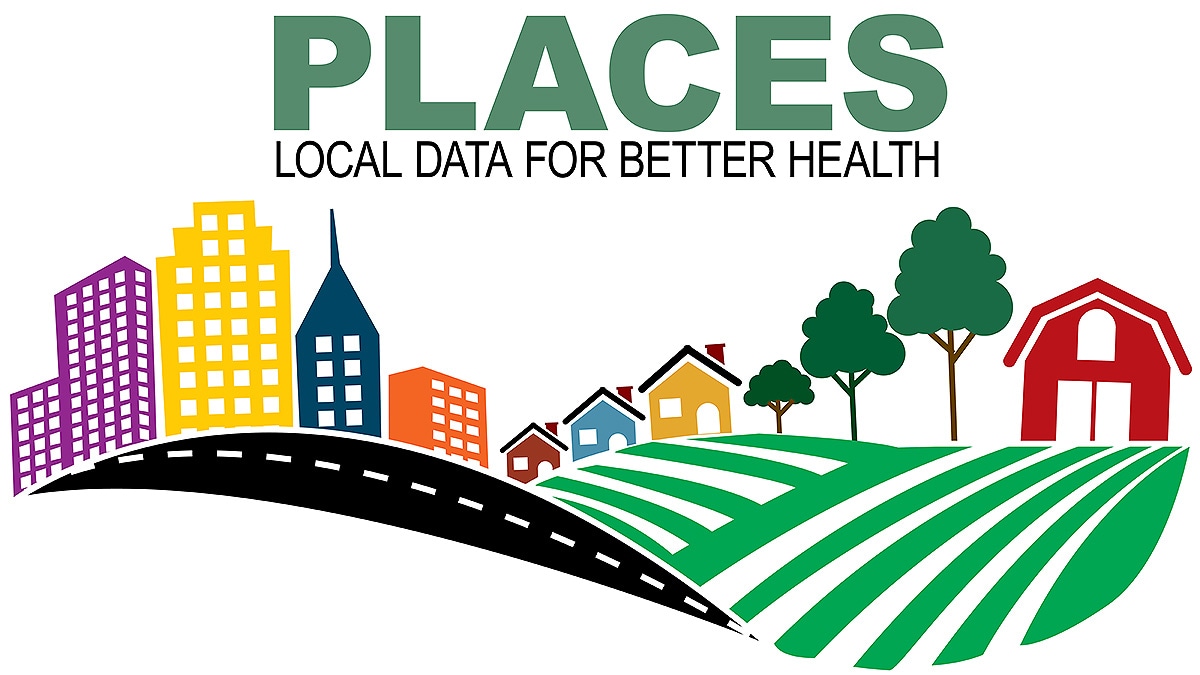 PLACES logo with "Local Data for Better Health" and graphic of a city merging into suburbs, rural.