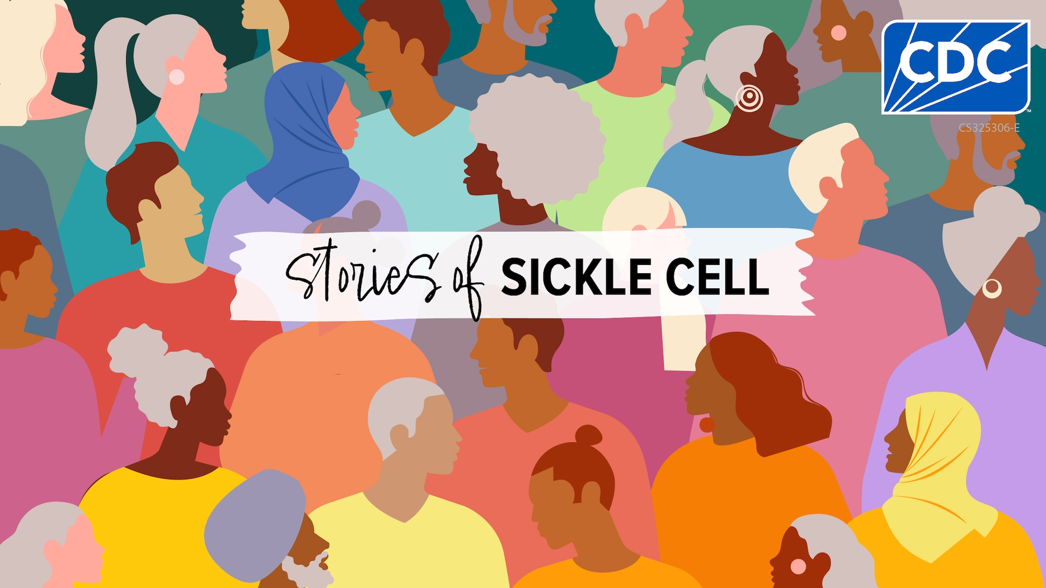 A colorful illustration of diverse people with text in the middle that says "Stories of Sickle Cell."